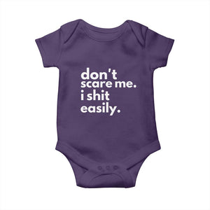 Funny Sarcastic Quote Baby Onesie Don't Scare Me I Shit Easily TS02 Purple Print Your Wear