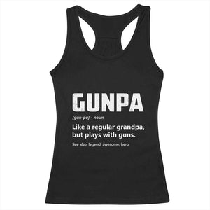 Cool Gun Grandpa Enthusiast Racerback Tank Top Funny Gunpa Definition Like A Regular Grandpa But Plays With Guns TS02 Black Print Your Wear