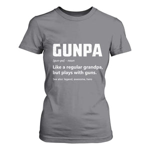 Cool Gun Grandpa Enthusiast T Shirt For Women Funny Gunpa Definition Like A Regular Grandpa But Plays With Guns TS02 Charcoal Print Your Wear