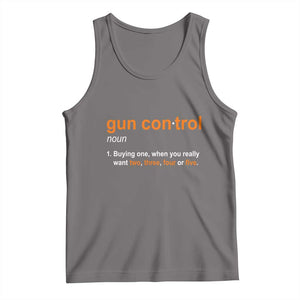 Funny Gun Control Definition Tank Top Buying One When You Want Two Three Four Five Humorous Statement TS02 Deep Heather Print Your Wear