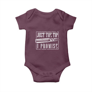 Funny Gun Owner Baby Onesie Just The Tip I Promise T-Shirt A Funny Gun Owner Tee TS02 Maroon Print Your Wear