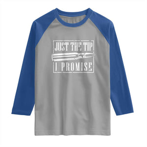 Funny Gun Owner Raglan Shirt Just The Tip I Promise T-Shirt A Funny Gun Owner Tee TS02 Sport Gray Royal Print Your Wear