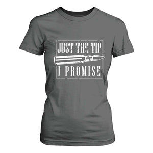 Funny Gun Owner T Shirt For Women Just The Tip I Promise T-Shirt A Funny Gun Owner Tee TS02 Dark Heather Print Your Wear