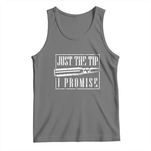 Funny Gun Owner Tank Top Just The Tip I Promise T-Shirt A Funny Gun Owner Tee TS02 Black Heather Print Your Wear