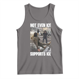 Not Even Ice Supports Ice Tank Top Viral Political Ice Slipping Meme Against Ice Satire TS02 Deep Heather Print Your Wear