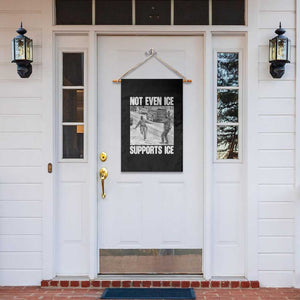 Not Even Ice Supports Ice Garden Flag Viral Political Ice Slipping Captured Meme Against Ice TS02 Print Your Wear