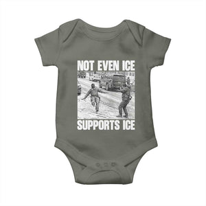 Not Even Ice Supports Ice Baby Onesie Viral Political Ice Slipping Captured Meme Against Ice TS02 Military Green Print Your Wear