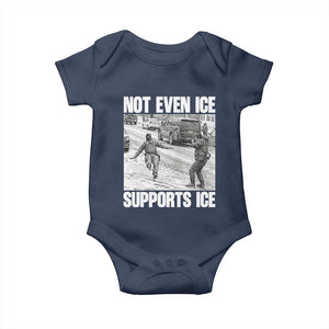 Not Even Ice Supports Ice Baby Onesie Viral Political Ice Slipping Captured Meme Against Ice TS02 Navy Print Your Wear
