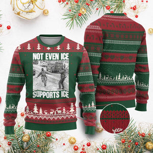 Not Even Ice Supports Ice Ugly Christmas Sweater Viral Political Ice Slipping Captured Meme Against Ice TS02 Red Green Print Your Wear