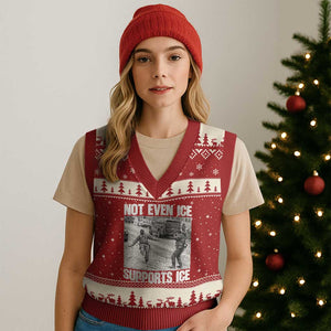 Not Even Ice Supports Ice V-Neck Knit Sweater Vest Viral Political Ice Slipping Captured Meme Against Ice TS02 Red Beige Print Your Wear