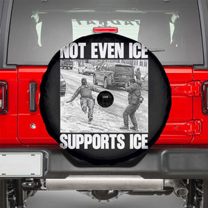 Not Even Ice Supports Ice Spare Tire Cover Viral Political Ice Slipping Captured Meme Against Ice TS02 Black Print Your Wear