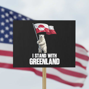 I Stand With Greenland Protest Sign Cute Polar Bear Holding Flag Political Support TS02 Horizontal 18" × 24" Black Print Your Wear
