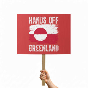 Hands Off Greenland Protest Sign Distressed Flag Resist Political Protest TS02 Horizontal 18" × 24" Red Print Your Wear