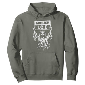 Jesus Abolish Ice Protest Hoodie Religious Faith Justice and Freedom Resistance TS02 Military Green Print Your Wear