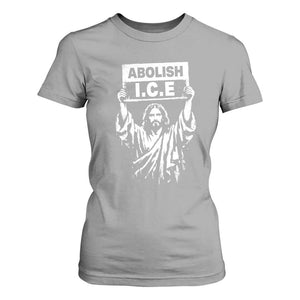 Jesus Abolish Ice Protest T Shirt For Women Religious Faith Justice and Freedom Resistance TS02 Sport Gray Print Your Wear