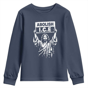 Jesus Abolish Ice Protest Youth Sweatshirt Religious Faith Justice and Freedom Resistance TS02 Navy Print Your Wear