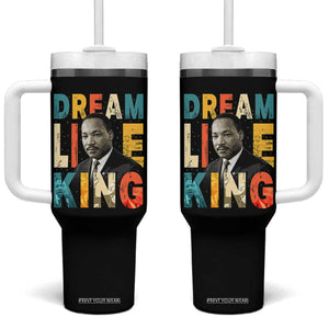 Dream Like King Inspirational MLK Graphic Tumbler With Handle Civil Rights Legacy Tribute TS02 One Size: 40 oz Black Print Your Wear