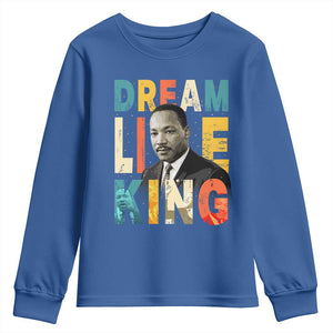 Dream Like King Inspirational MLK Graphic Youth Sweatshirt Civil Rights Legacy Tribute TS02 Royal Blue Print Your Wear