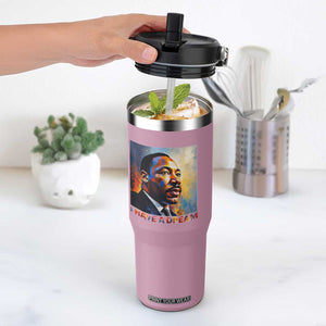 I Have A Dream Inspirational MLK Quotes Flip Straw Tumbler Equality and Justice Martin Luther King Tribute TS02 One Size: 30 oz Light Pink Print Your Wear
