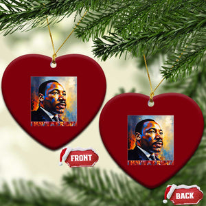 I Have A Dream Inspirational MLK Quotes Ceramic Ornament Equality and Justice Martin Luther King Tribute TS02 Print Your Wear