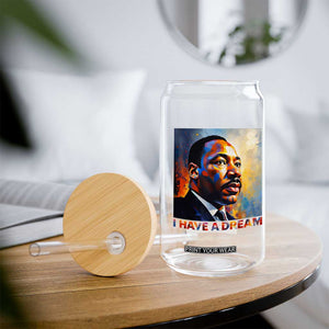 I Have A Dream Inspirational MLK Quotes Glass Can Equality and Justice Martin Luther King Tribute TS02 Print Your Wear