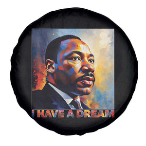 I Have A Dream Inspirational MLK Quotes Spare Tire Cover Equality and Justice Martin Luther King Tribute TS02 Print Your Wear