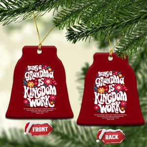 Floral Scripture for Grandmother Ceramic Ornament Being a Grandma is Kingdom Work Christian Faith Inpired TS02 Print Your Wear