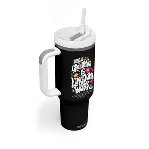 Floral Scripture for Grandmother Tumbler With Handle Being a Grandma is Kingdom Work Christian Faith Inpired TS02 Print Your Wear