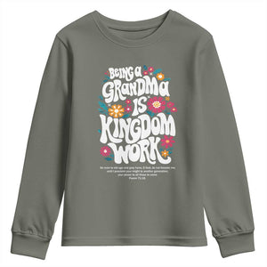 Floral Scripture for Grandmother Youth Sweatshirt Being a Grandma is Kingdom Work Christian Faith Inpired TS02 Military Green Print Your Wear