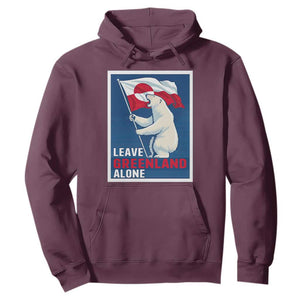 Leave Greenland Alone Polar Bear Resist Hoodie Vintage Patriotic Propaganda Sovereignty Protest TS02 Maroon Print Your Wear
