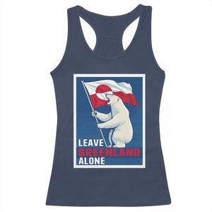 Leave Greenland Alone Polar Bear Resist Racerback Tank Top Vintage Patriotic Propaganda Sovereignty Protest TS02 Navy Print Your Wear