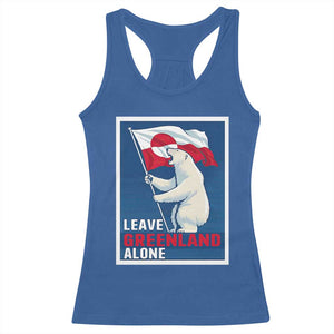 Leave Greenland Alone Polar Bear Resist Racerback Tank Top Vintage Patriotic Propaganda Sovereignty Protest TS02 Royal Blue Print Your Wear