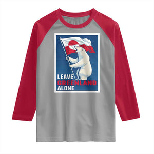 Leave Greenland Alone Polar Bear Resist Raglan Shirt Vintage Patriotic Propaganda Sovereignty Protest TS02 Sport Gray Red Print Your Wear