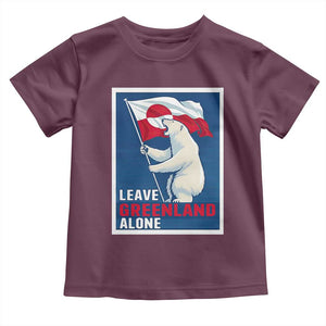 Leave Greenland Alone Polar Bear Resist Toddler T Shirt Vintage Patriotic Propaganda Sovereignty Protest TS02 Maroon Print Your Wear
