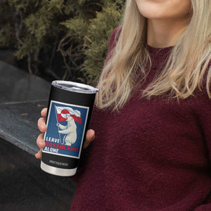 Leave Greenland Alone Polar Bear Resist Tumbler Cup Vintage Patriotic Propaganda Sovereignty Protest TS02 Print Your Wear
