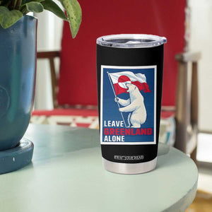 Leave Greenland Alone Polar Bear Resist Tumbler Cup Vintage Patriotic Propaganda Sovereignty Protest TS02 Print Your Wear