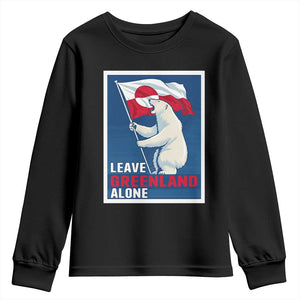 Leave Greenland Alone Polar Bear Resist Youth Sweatshirt Vintage Patriotic Propaganda Sovereignty Protest TS02 Black Print Your Wear