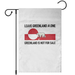 Leave Greenland Alone Polar Bear Protest Garden Flag Not For Sale Patriotic Flag TS02 White Print Your Wear
