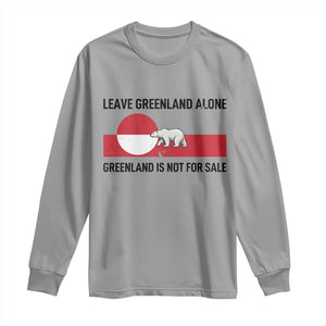 Leave Greenland Alone Polar Bear Protest Long Sleeve Shirt Not For Sale Patriotic Flag TS02 Sport Gray Print Your Wear