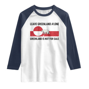Leave Greenland Alone Polar Bear Protest Raglan Shirt Not For Sale Patriotic Flag TS02 White Navy Print Your Wear