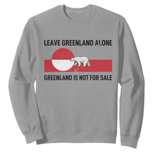 Leave Greenland Alone Polar Bear Protest Sweatshirt Not For Sale Patriotic Flag TS02 Sport Gray Print Your Wear