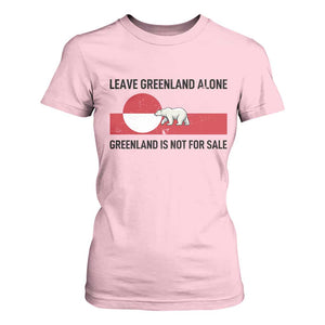 Leave Greenland Alone Polar Bear Protest T Shirt For Women Not For Sale Patriotic Flag TS02 Light Pink Print Your Wear