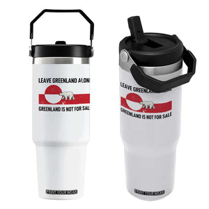 Leave Greenland Alone Polar Bear Protest Flip Straw Tumbler Not For Sale Patriotic Flag TS02 One Size: 30 oz White Print Your Wear