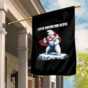 Heroic Polar Bear Leave Greenland Alone Garden Flag Patriotic Island Sovereignty Protest TS02 Print Your Wear