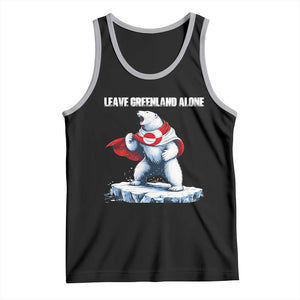 Heroic Polar Bear Leave Greenland Alone Tank Top Patriotic Island Sovereignty Protest TS02 Black Athletic Heather Print Your Wear