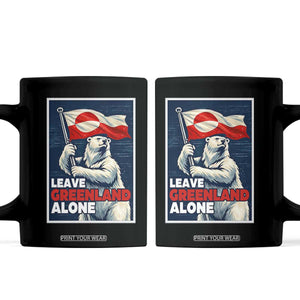 Leave Greenland Alone Vintage Poster Graphic Coffee Mug Retro Polar Bear Waving Flag Patriot TS02 Black Print Your Wear