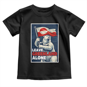 Leave Greenland Alone Vintage Poster Graphic Toddler T Shirt Retro Polar Bear Waving Flag Patriot TS02 Black Print Your Wear