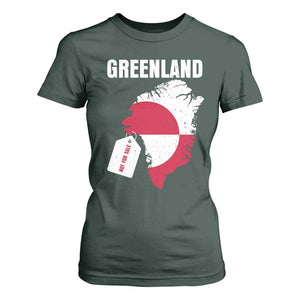 Greenland Not For Sale Patriotic T Shirt For Women Grunge Flag and Price Tag Protest TS02 Dark Forest Green Print Your Wear
