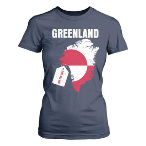 Greenland Not For Sale Patriotic T Shirt For Women Grunge Flag and Price Tag Protest TS02 Navy Print Your Wear