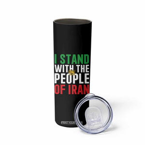 I Stand With The People of Iran Skinny Tumbler Iranian Revolution Freedom Supporter TS02 Print Your Wear